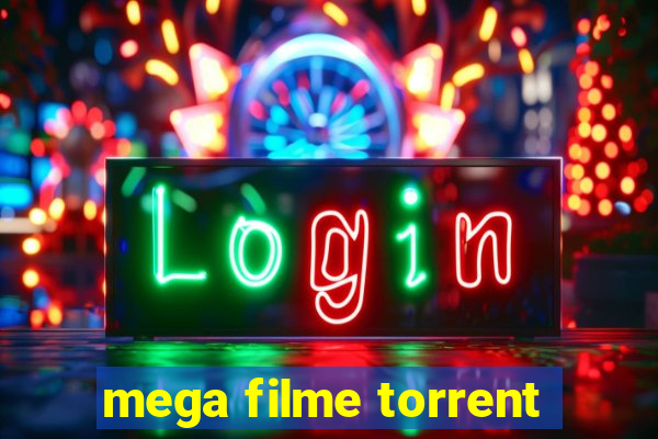 mega filme torrent